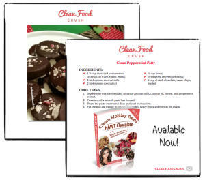 cleanfoodcrush cookbook hawt chocolate preview peppermint patty recipe