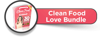 Clean Food Love Bundle