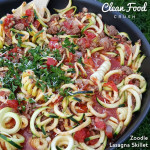 Zoodle Skillet Lasagna https://cleanfoodcrush.com/skillet-zoodle-lasagna