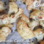 Roasted Parmesan Cauliflower https://cleanfoodcrush.com/roasted-parmesan-cauliflower