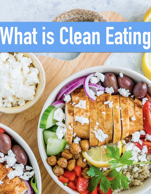 What is Clean Eating