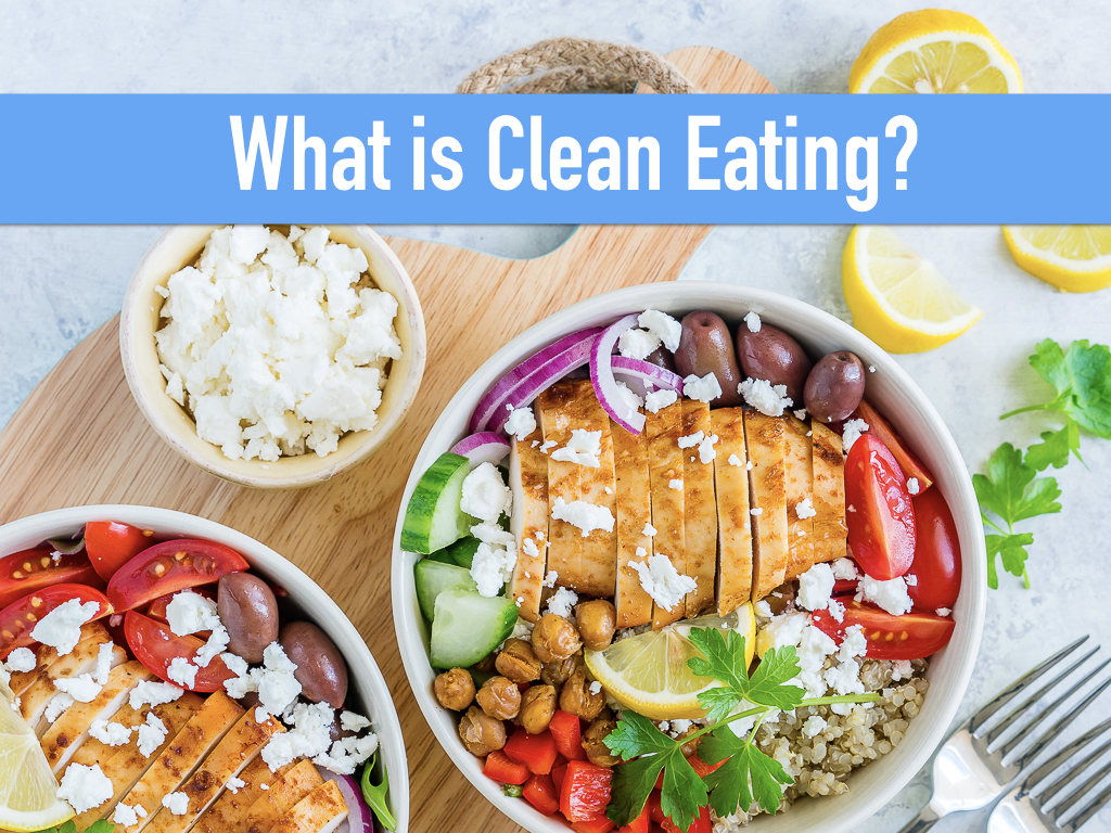 What Is Clean Eating Uk