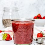 Eat Clean Chia Seed Strawberry Jam