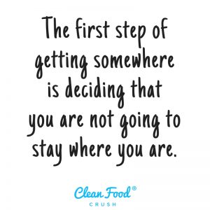 Motivational Weight Loss Quotes by CleanFoodCrush