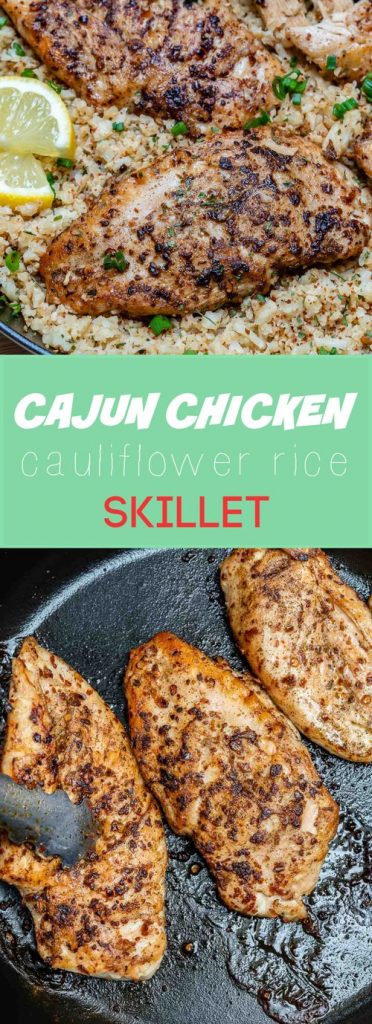 Eat Clean & Lean with this Cajun Chicken and Cauliflower Rice Skillet ...