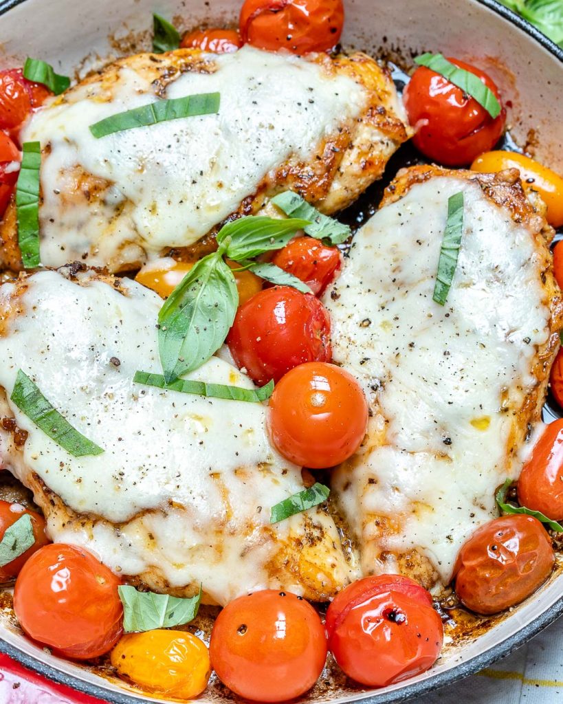 Chicken Caprese Skillet for a Beautiful Clean Eating Dinner Idea ...