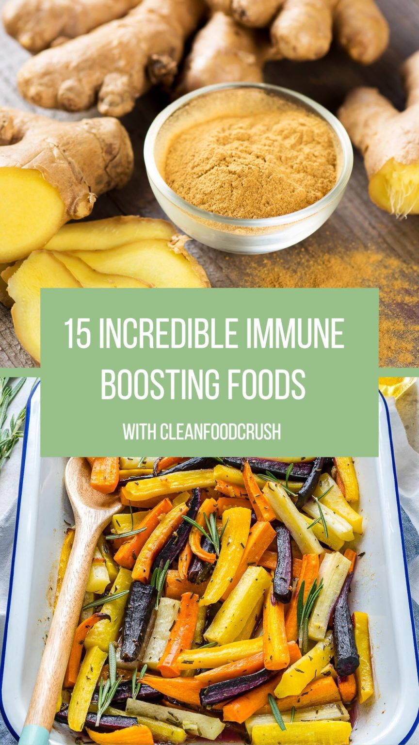 15 Incredible Immune Boosting Foods | Clean Food Crush