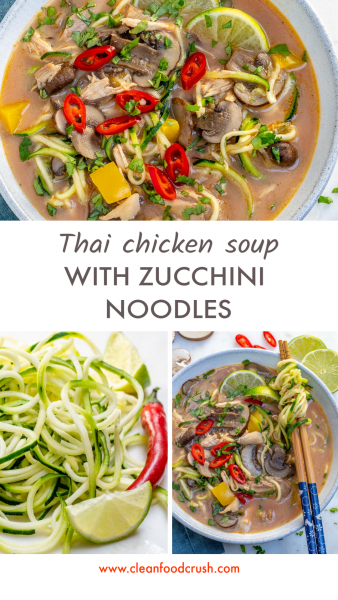Thai Chicken Soup with Zucchini Noodles | Clean Food Crush
