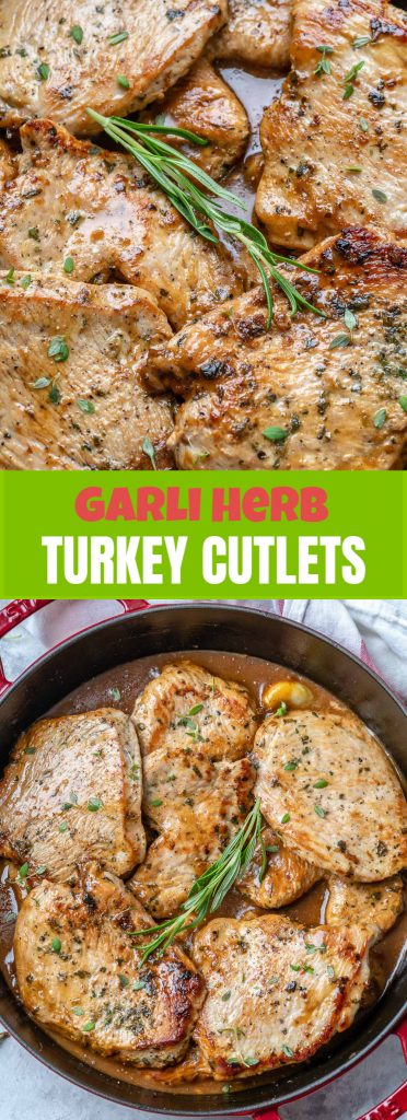 Garlic + Herb Turkey Cutlets | Clean Food Crush
