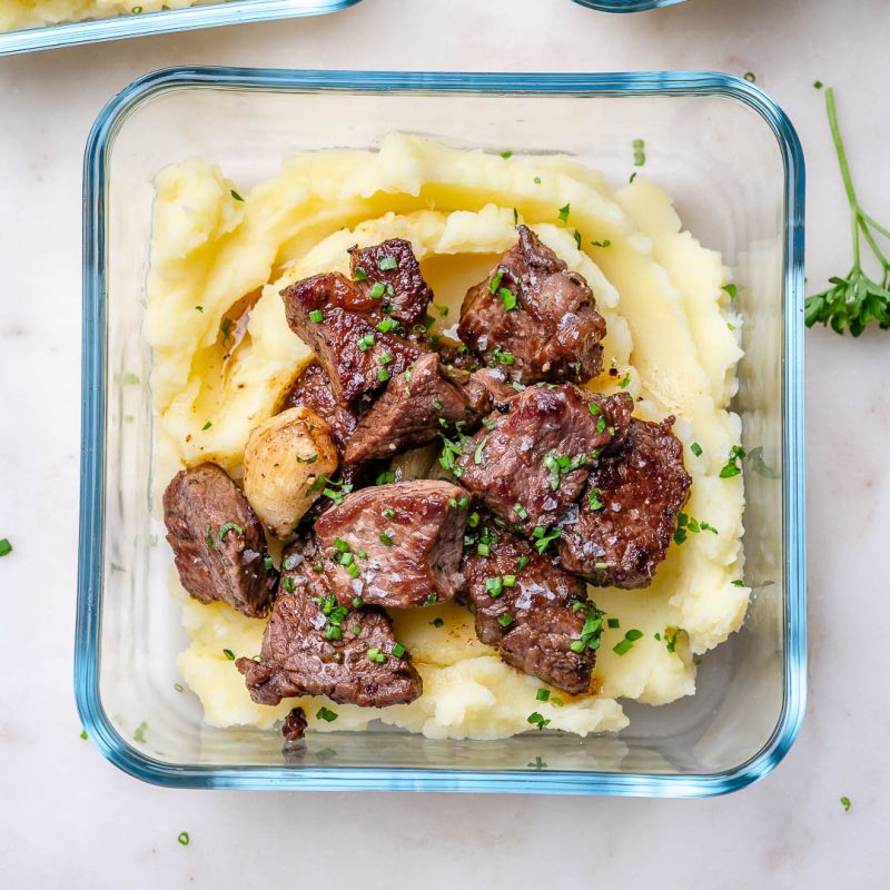 Garlic Butter Steak Bites With Mashed Potatoes For Meal Prep Clean Food Crush 