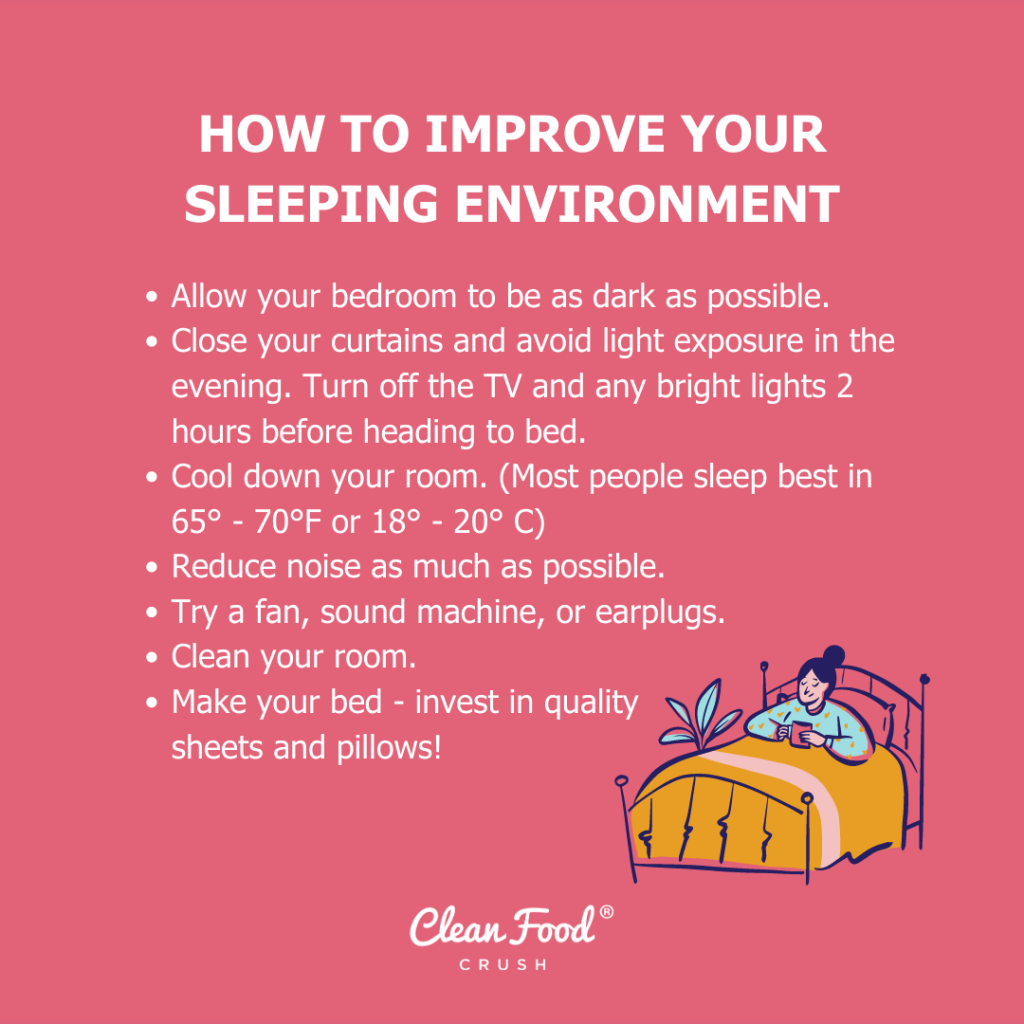 13 Tips For Improving Your Sleep Clean Food Crush