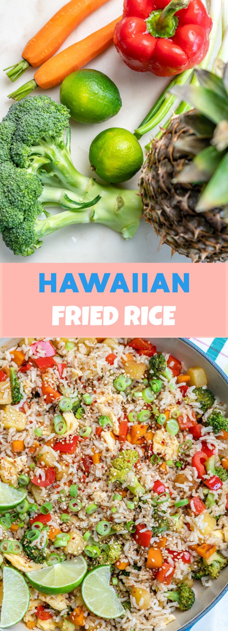 Sweet + Savory Hawaiian Fried Rice 