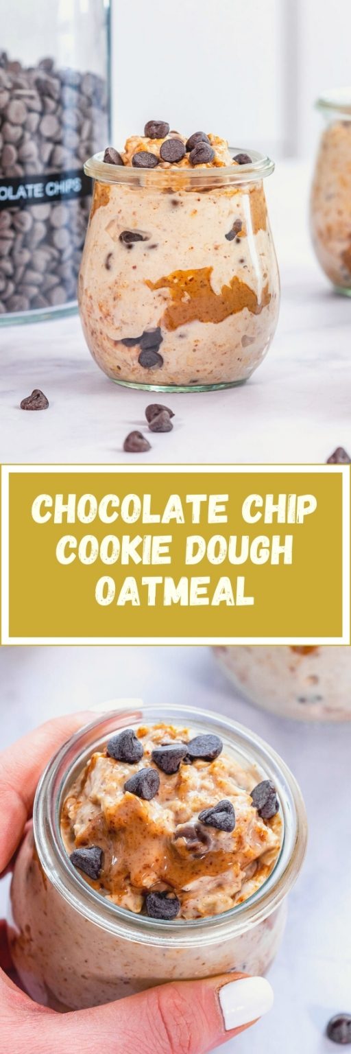 Chocolate Chip Cookie Dough Overnight Oatmeal Clean Food Crush