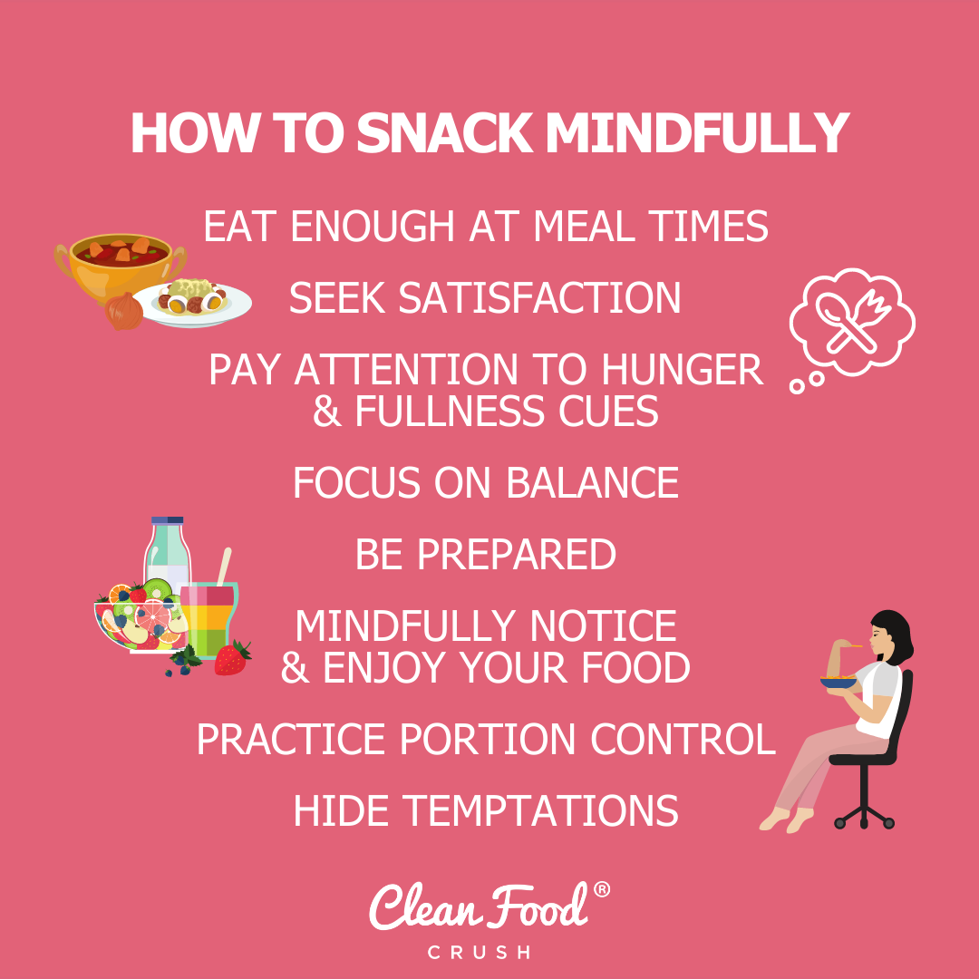 Snacks for mindful eating