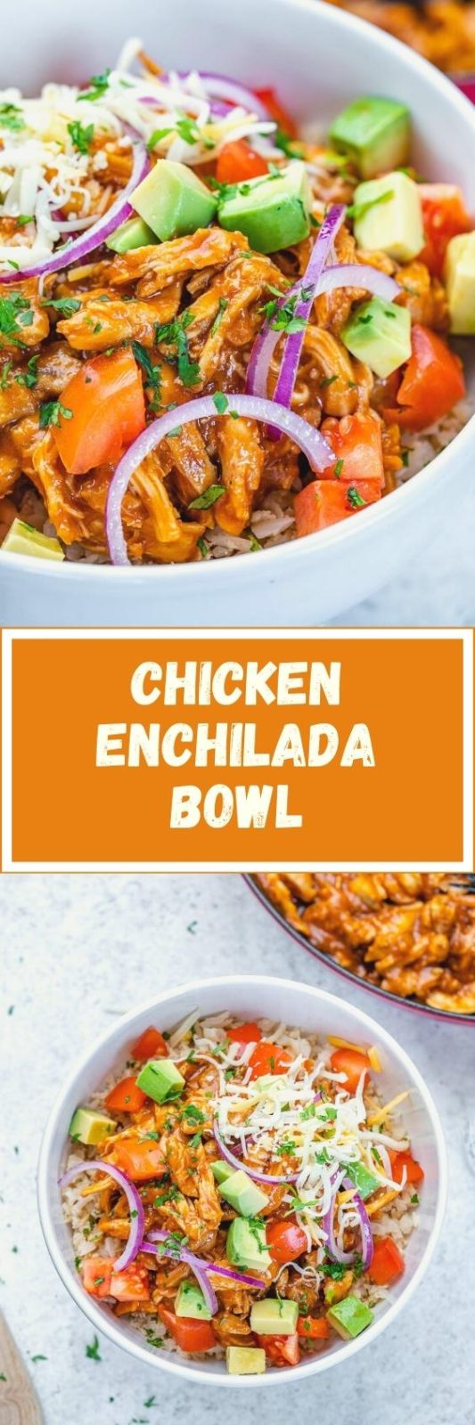 Chicken Enchilada Bowls with Cauliflower Rice | Clean Food Crush
