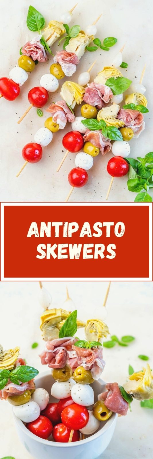 Antipasto Party Skewers Clean Food Crush