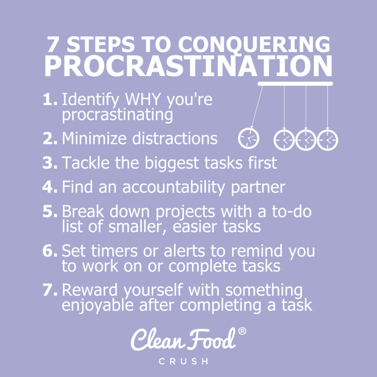 7 Tips for Conquering Procrastination | Clean Food Crush
