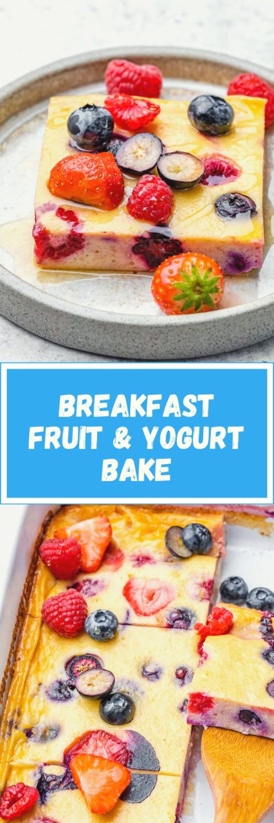[VIDEO] Breakfast Fruit + Yogurt Bake Clean Food Crush