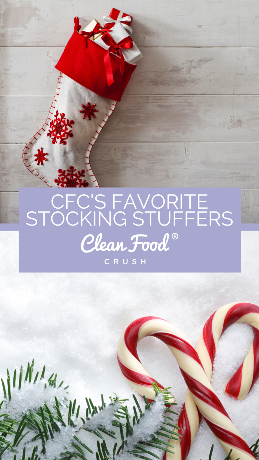25 Ideas for Fun, Clean, and Affordable Stocking Stuffers Clean Food