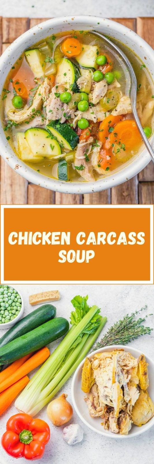 Flavorful Leftover Chicken Carcass Soup | Clean Food Crush
