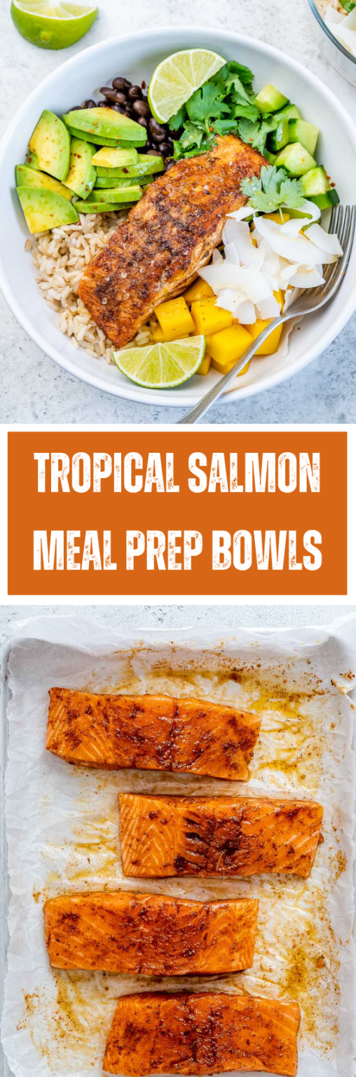 [Video] Tropical Salmon Meal Prep Bowls Clean Food Crush