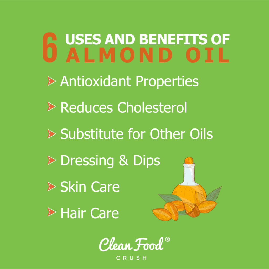 6 Uses and Benefits of Almond Oil | Clean Food Crush