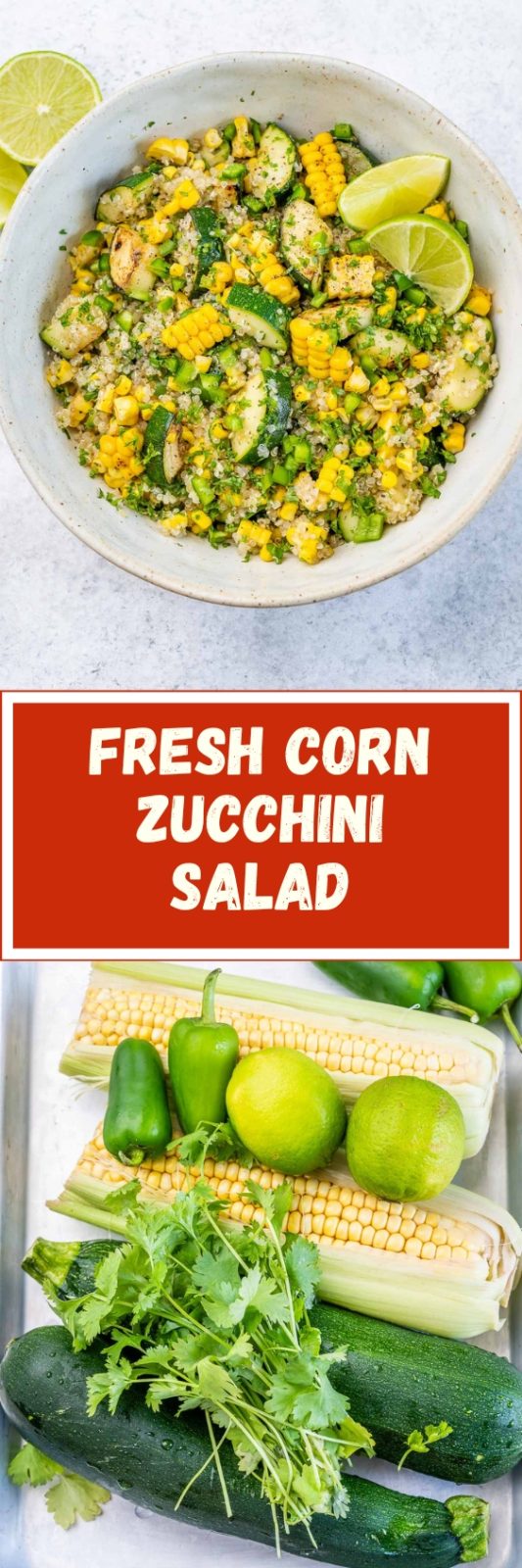 Fresh Corn and Zucchini Salad Clean Food Crush