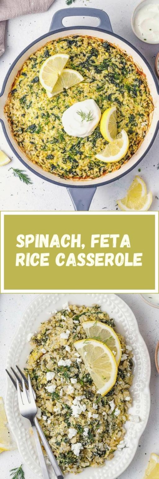 Spinach, Feta, and Rice Casserole Clean Food Crush