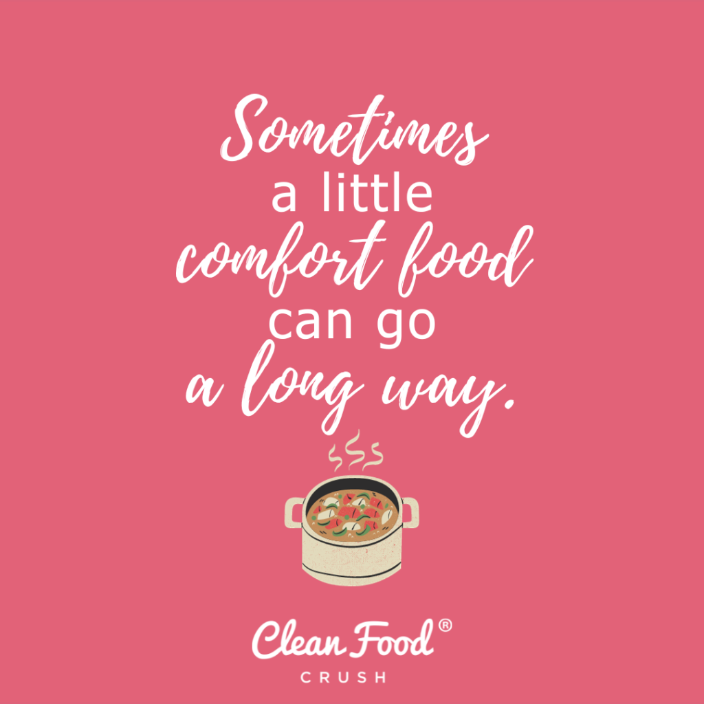 CFCās Favorite Cold Weather Comfort Foods | Clean Food Crush